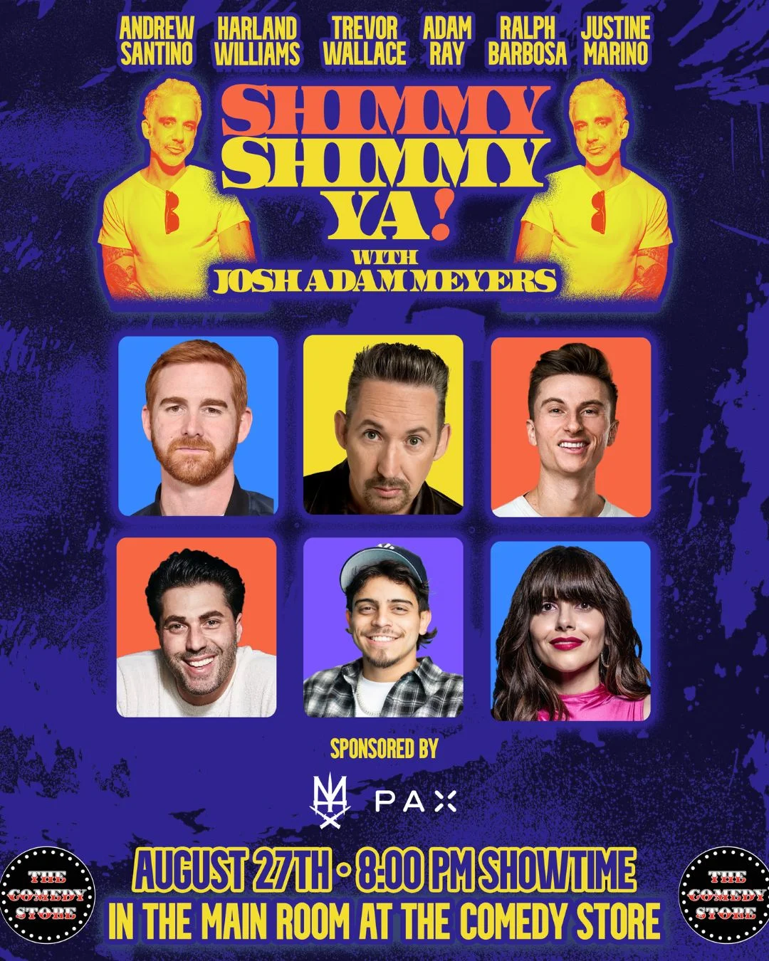 Poster for Shimmy Shimmy Ya w/ Josh Adam Meyers