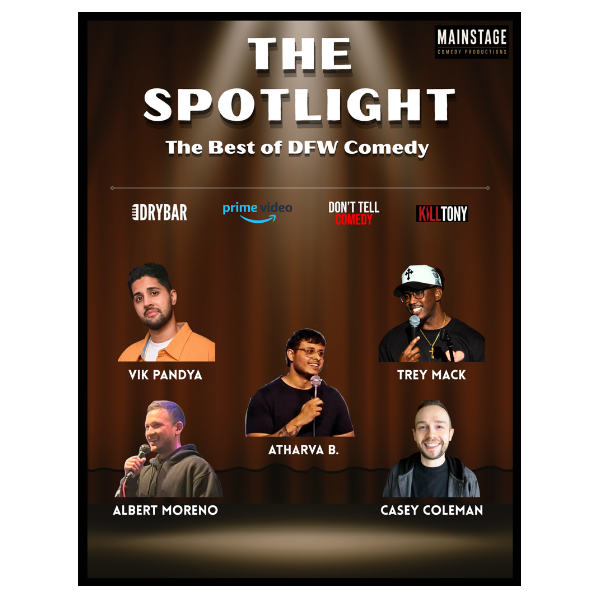 Poster for THE SPOTLIGHT: THE BEST OF DFW COMEDY