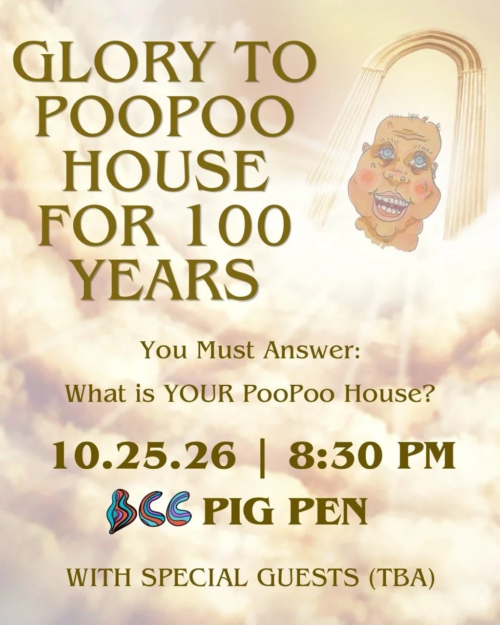 Poster for Glory to Poo Poo House for 100 Years