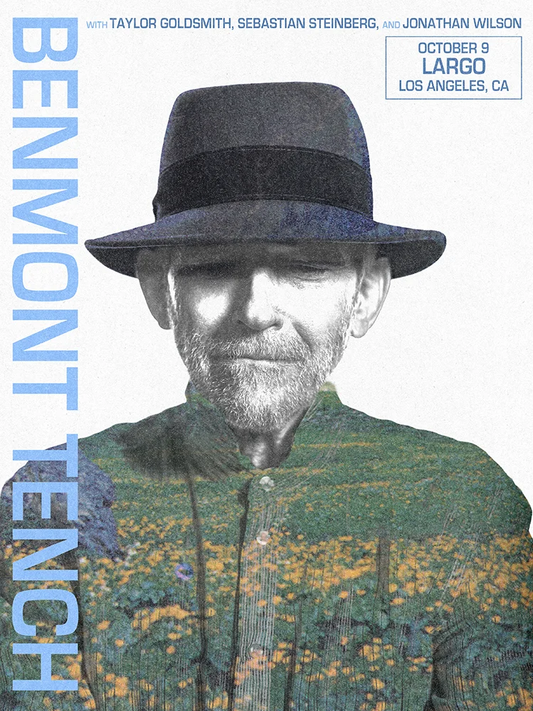 Poster for Benmont Tench with Taylor Goldsmith, Sebastian Steinberg, and Jonathan Wilson