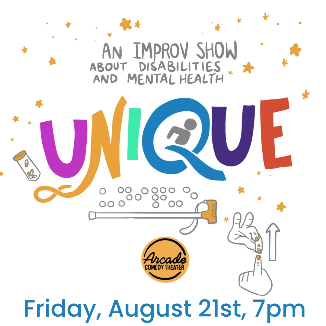 Poster for Unique: An Improv Show About Disabilities and Mental Health