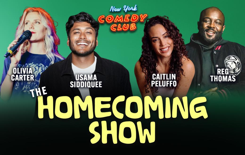 Poster for NYCC Presents: The Homecoming Show with Usama Siddiquee, Reg Thomas, Caitlin Peluffo, Olivia Carter