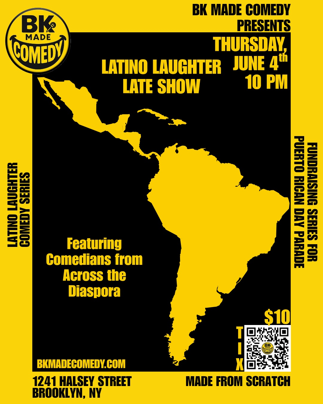 Poster for BK Made Presents: The Latino Laughter Late Show (10PM)