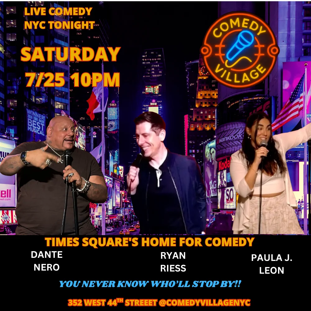 Poster for Times Square Comedy | Saturday, July 25th @10 PM