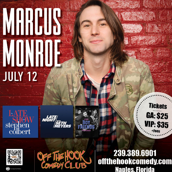 Poster for Comedian Marcus Monroe Live in Naples, Florida!