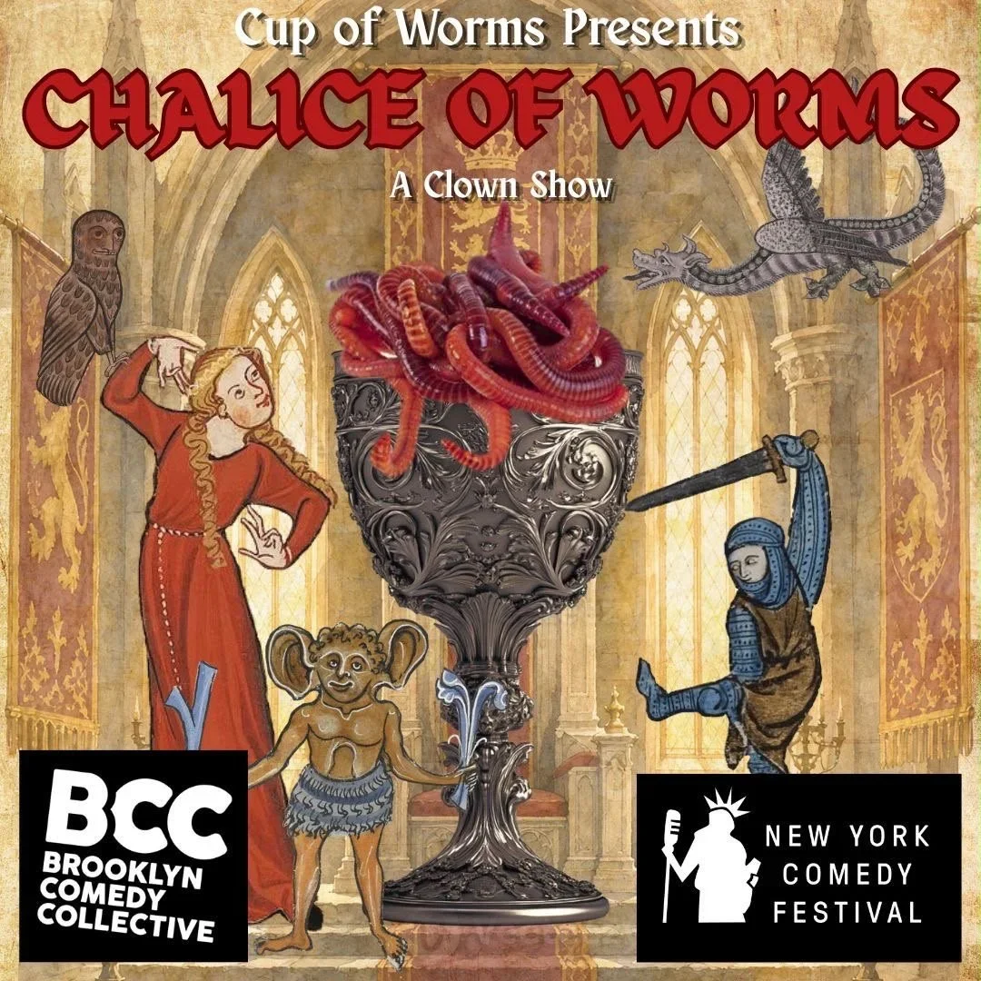 Poster for New York Comedy Festival: Cup of Worms: Chalice of Worms