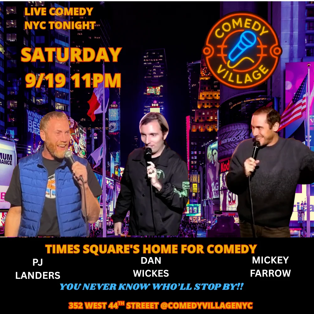 Poster for Times Square Comedy | Sat, September 19th @11 PM