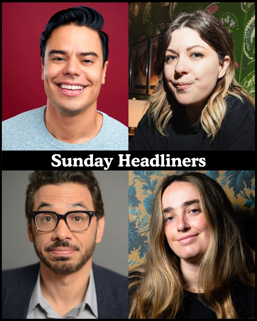 Poster for Sunday Headliners