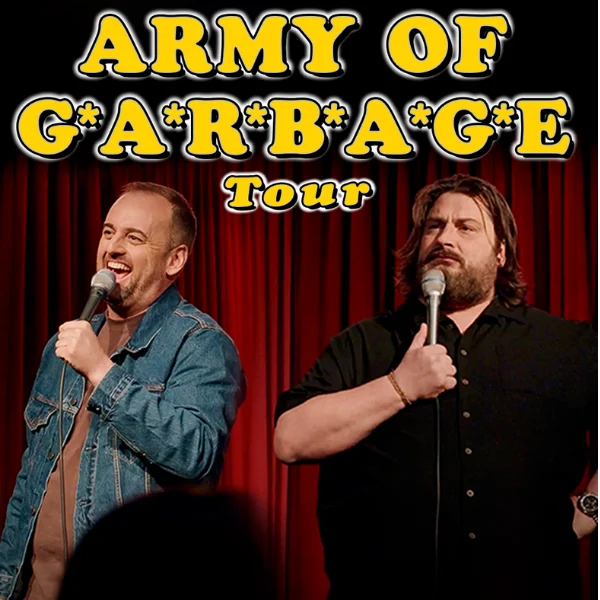 Poster for Are You Garbage? ARMY OF G*A*R*B*A*G*E TOUR