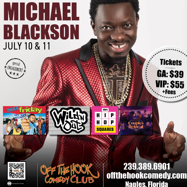 Poster for Comedian Michael Blackson Live in Naples, Florida!