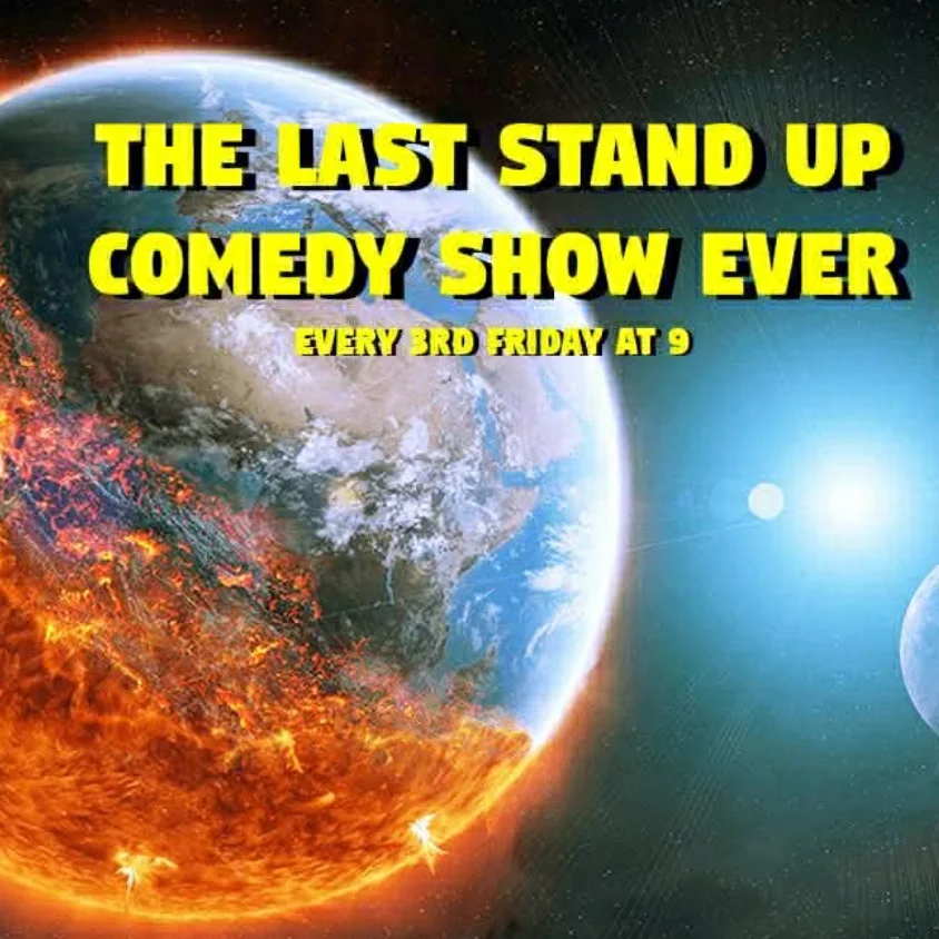 Poster for The Last Stand Up Comedy Show Ever