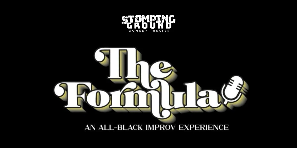 Poster for The Formula: An All-Black Improv Comedy Experience