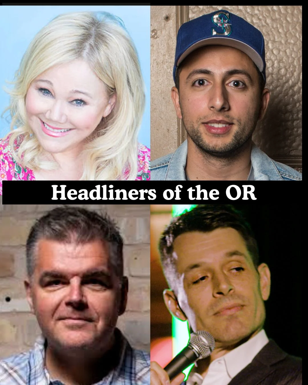Poster for Headliners of the OR