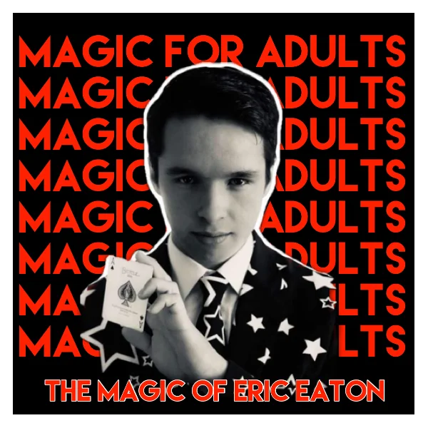 Poster for The Magic of Eric Eaton