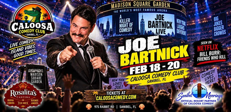 Poster for Caloosa Comedy Nights with Headliner Joe Bartnick
