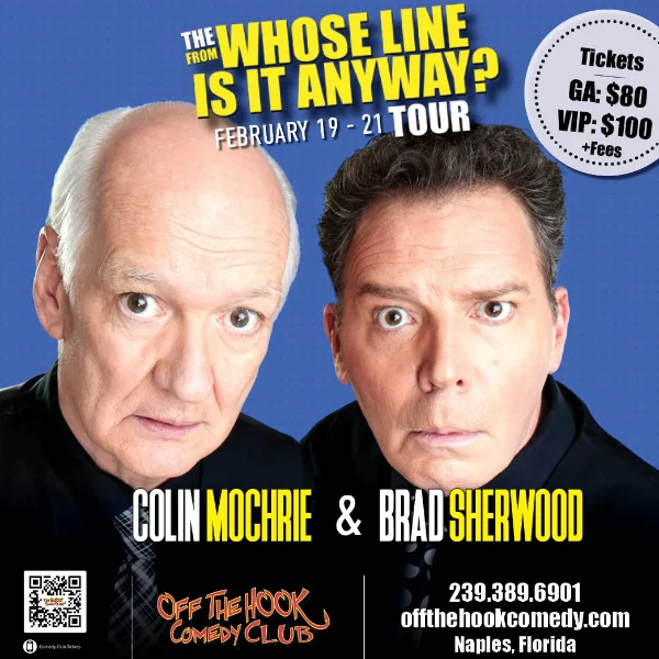 Poster for The ‘From Whose Line Is It Anyway?’ Tour with Colin & Brad Live in Naples, Florida!