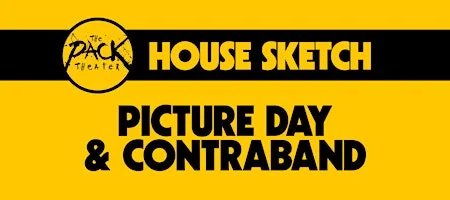 Poster for HOUSE SKETCH: Picture Day & Contraband
