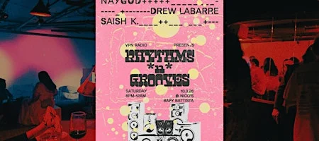 Poster for VPN Radio: Rhythm *N* Grooves w/ Naygod, Drew Labarre, Saish K.