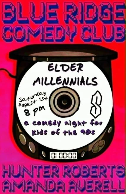 Poster for Elder Millenials: Comedy for 90's Kids