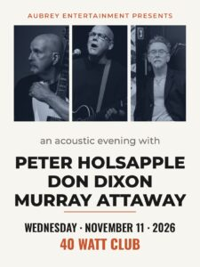 Poster for PETER HOLSAPPLE – DON DIXON MURRAY ATTAWAY