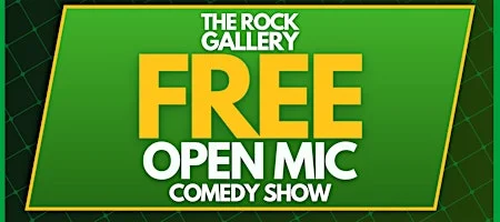 Poster for FREE Open Mic Stand-Up Comedy Show
