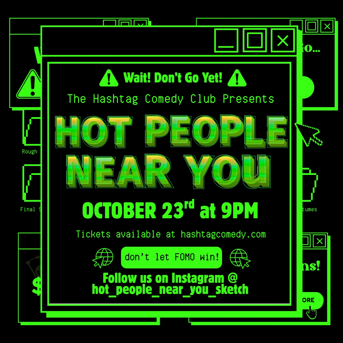 Poster for Hot People Near You! Live Sketch Comedy Show