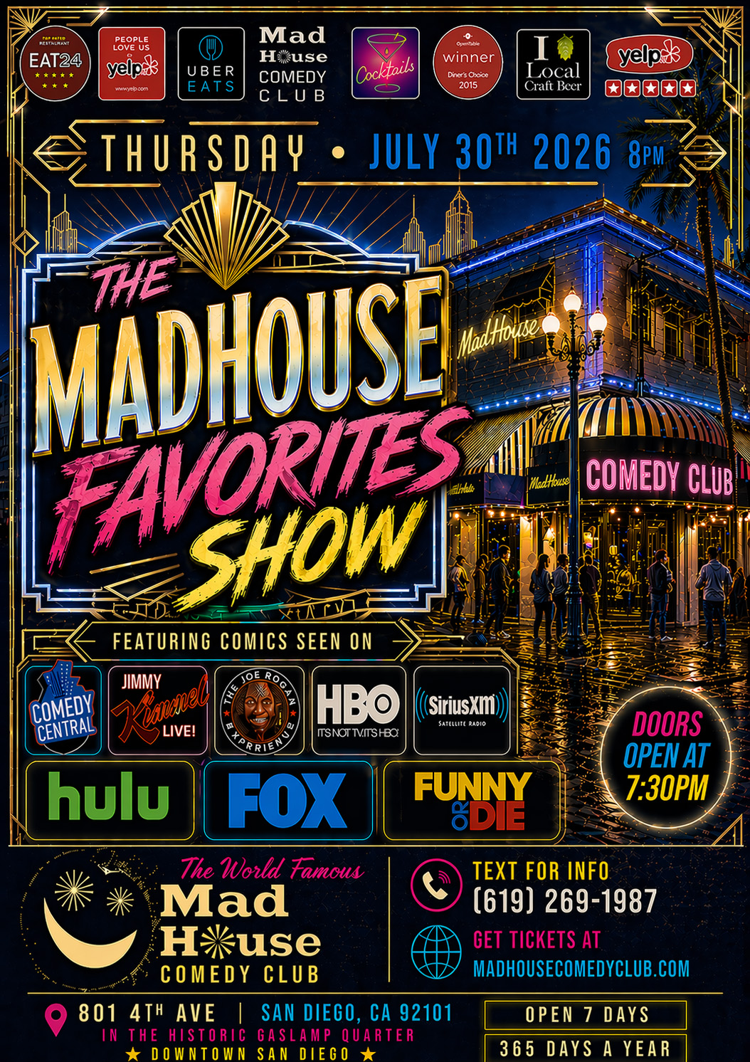 Poster for It’s The World Famous Mad House Comedy Club Favorites Show starring 8 hilarious standup comedians all on one show!