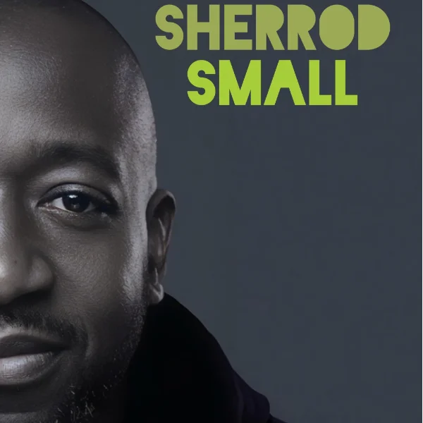 Poster for Sticks & Stones Comedy Presents: SHERROD SMALL