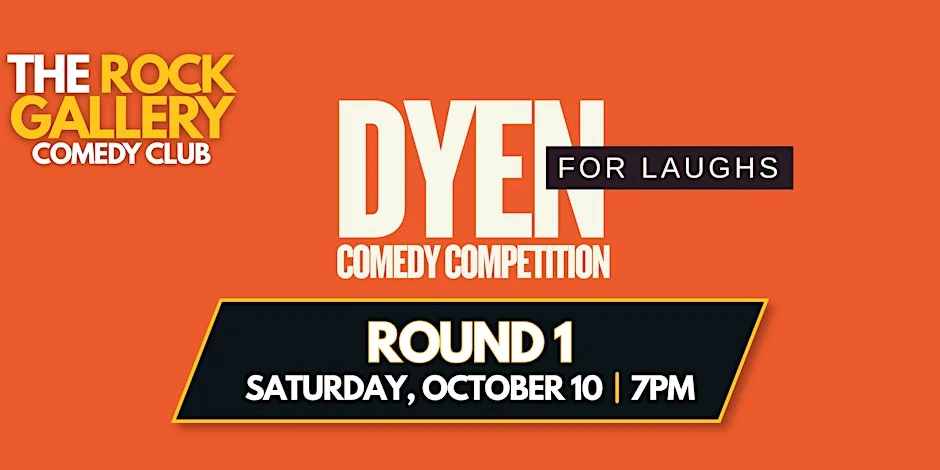 Poster for Dyen For Laughs Comedy Competition (Round 1)