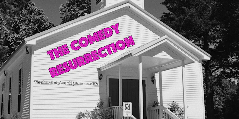 Poster for The Comedy Resurrection