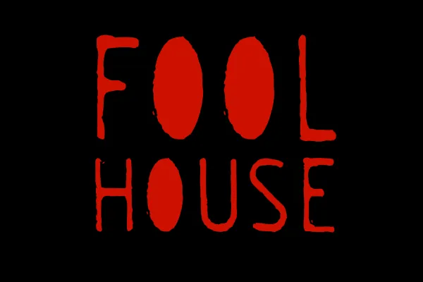 Poster for Fool House