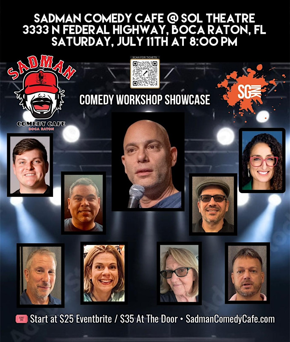 Poster for Graduation Showcase At Sadman Comedy Cafe @ Sol Theatre, Boca Raton, 8:00PM