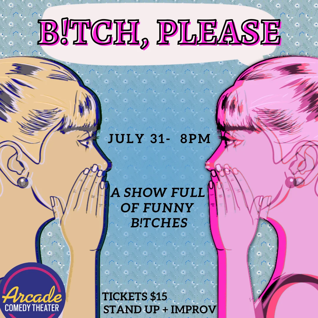 Poster for B!tch Please