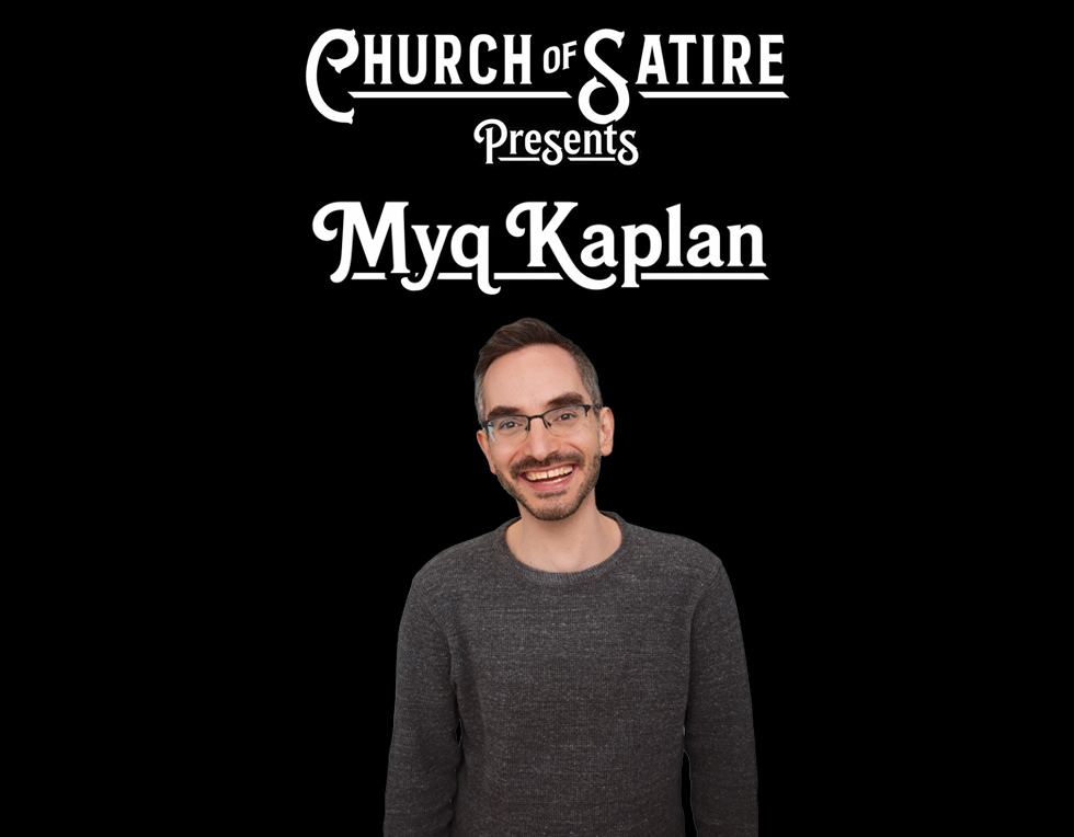 Poster for Church of Satire Presents: Myq Kaplan
