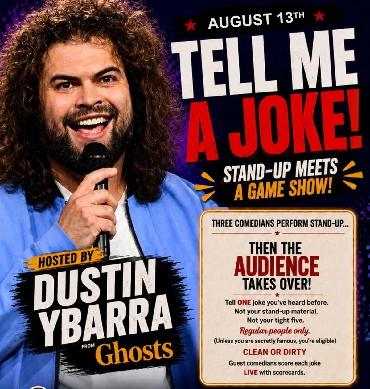 Poster for DUSTIN YBARRA’S “Tell Me A Joke!” in our Up Close Room