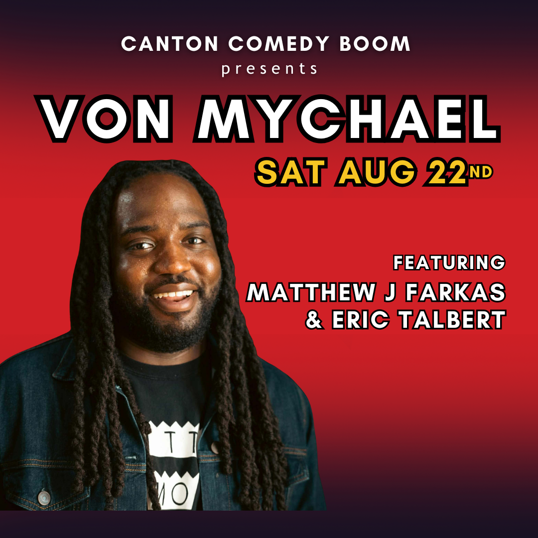 Poster for Von Mychael at Canton Comedy Boom
