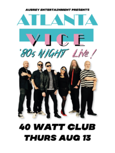 Poster for ATLANTA VICE -80s NIGHT LIVE