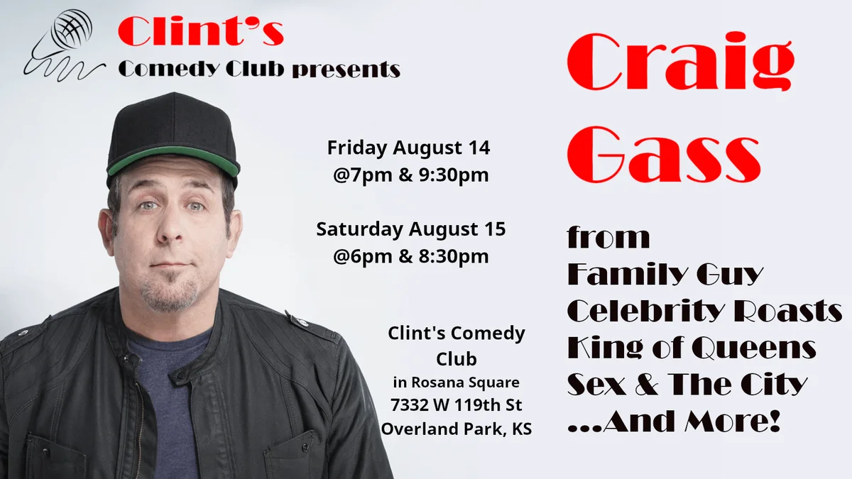Poster for Comedian Craig Gass Appearing - August 14th - 15th