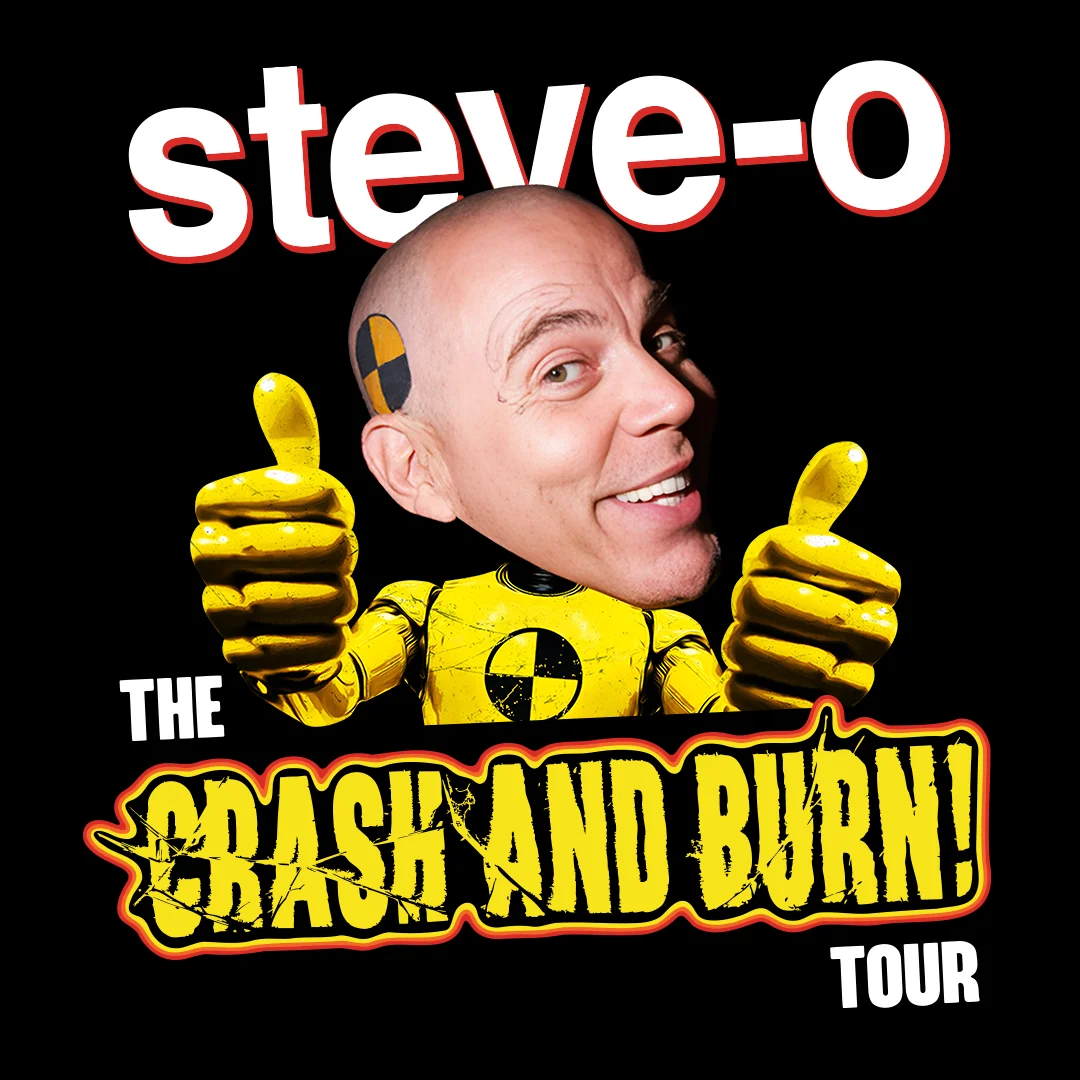 Poster for STEVE-O: THE CRASH & BURN TOUR