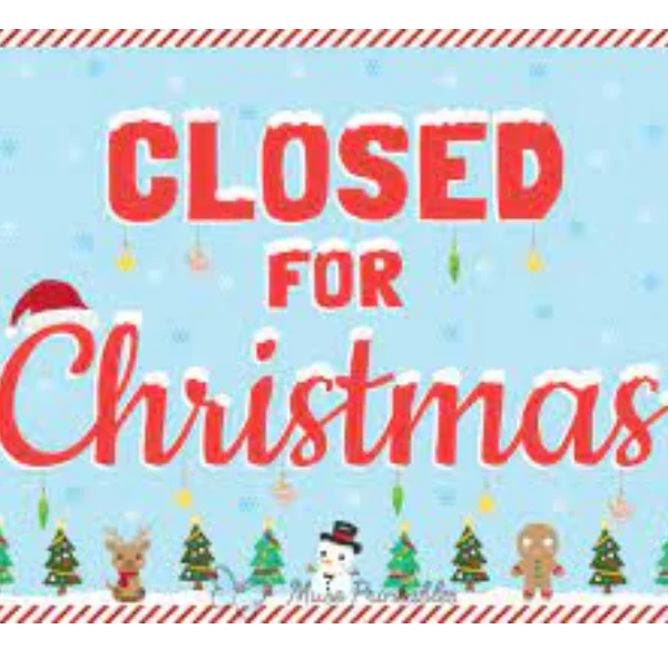 Poster for Closed. Happy Holidays!