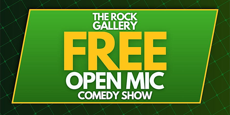 Poster for FREE Open Mic Stand-Up Comedy Show