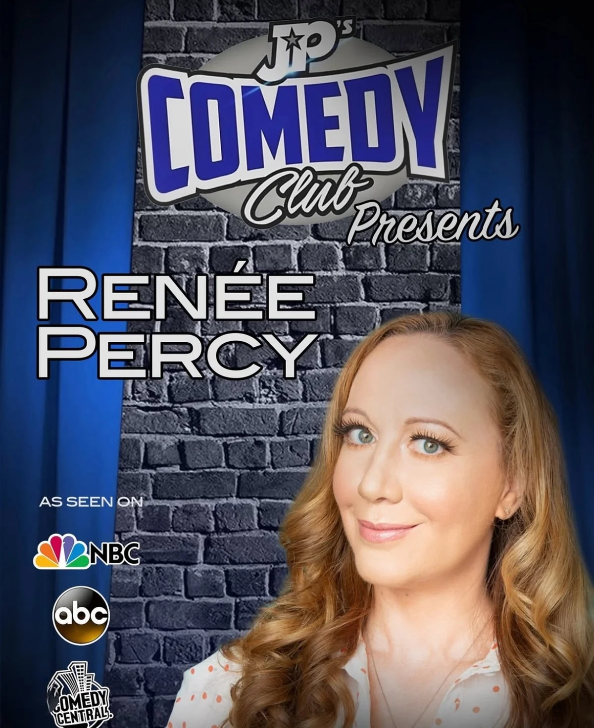 Poster for JPs Comedy Club presents- RENEE PERCY!!!