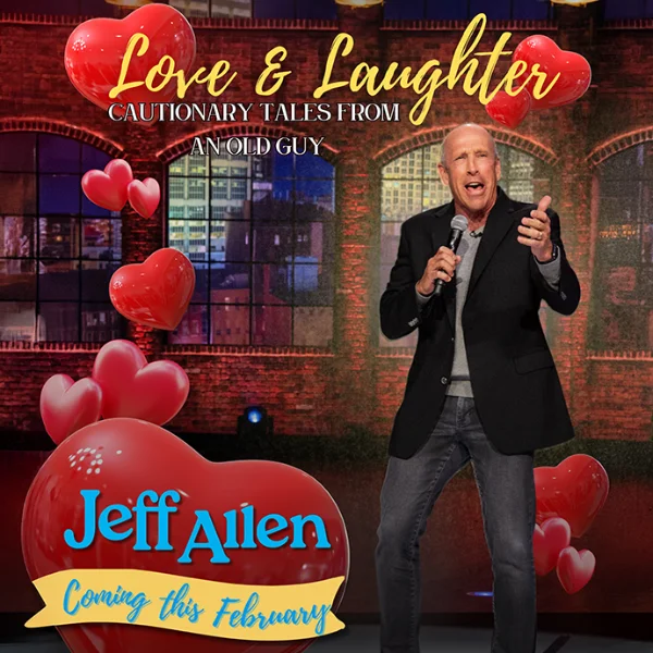 Poster for Jeff Allen - Love and Laughter Tour