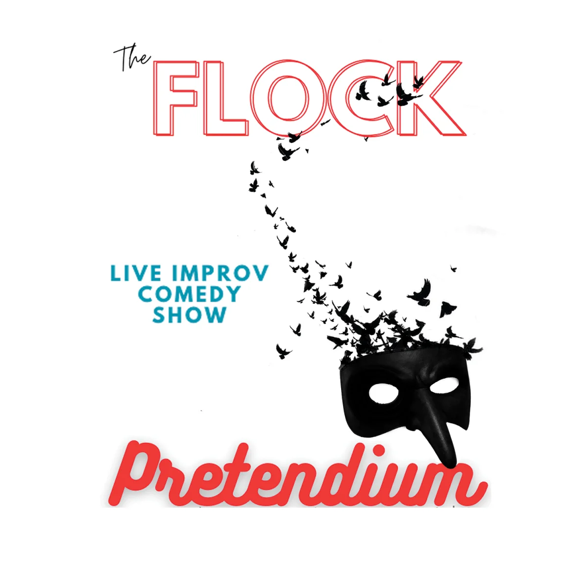 Poster for The Flock & Pretendium