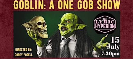 Poster for GOBLÍN: A ONE GOB SHOW
