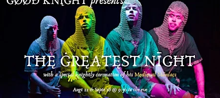 Poster for GOOD KNIGHT presents THE GREATEST NIGHT
