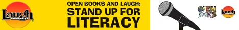 Poster for SPECIAL EVENT: Open Books and Laugh: Stand Up For Literacy!