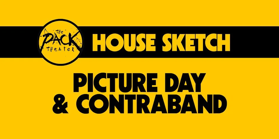 Poster for HOUSE SKETCH: Picture Day & Contraband