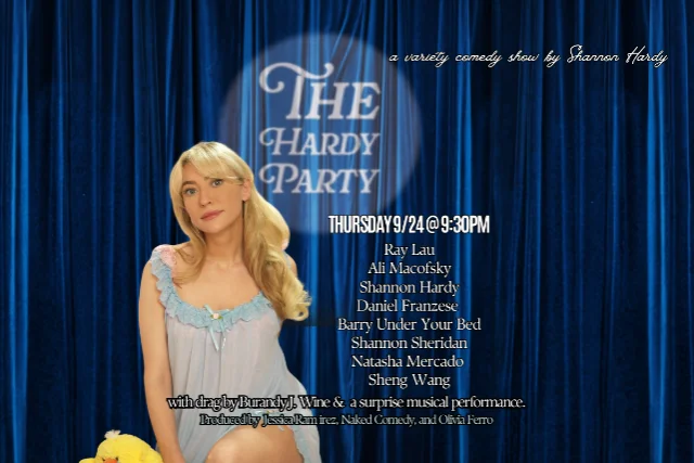 Poster for Hardy Party ft. Ray Lau, Ali Macofsky, Shannon Hardy, Daniel Franzese, Barry Under Your Bed, Shannon Sheridan, Natasha Mercado, Sheng Wang