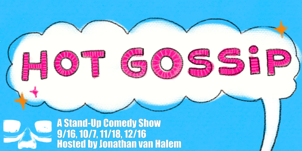 Poster for Hot Gossip Comedy Show